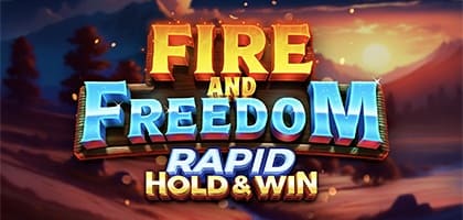 Fire And Freedom Rapid Hold And Win Jeu Fire And Freedom Rapid Hold And Win